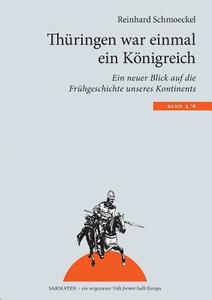 Thüringen war einmal ein Königreich di Reinhard Schmoeckel edito da Books on Demand