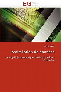 Assimilation de données di Vu Duc TRAN edito da Editions universitaires europeennes EUE