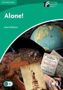 Alone! Level 3 Lower-Intermediate di Jane Rollason edito da CAMBRIDGE