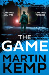 The Game di Martin Kemp edito da HarperCollins Publishers