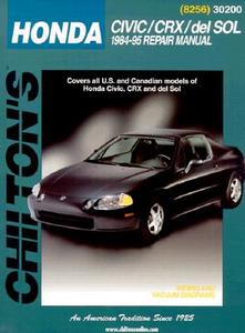 Honda Civic, CRx And Del Sol (84 - 95) di Chilton Automotive Books edito da Haynes Manuals Inc