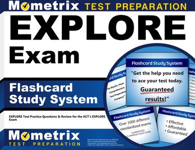 Explore Exam Flashcard Study System: Explore Test Practice Questions and Review for the ACT's Explore Exam di Explore Exam Secrets Test Prep Team edito da Mometrix Media LLC