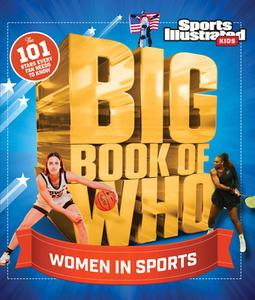Big Book of Who Women in Sports di Sports Illustrated Kids edito da Triumph Books (IL)