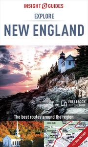Insight Guides Explore New England (Travel Guide with Free eBook) di Insight Guides edito da APA Publications