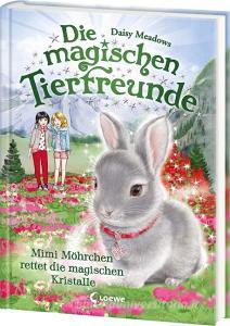 Die magischen Tierfreunde (Band 21) - Mimi Möhrchen rettet die magischen Kristalle di Daisy Meadows edito da Loewe Verlag GmbH
