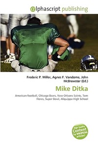 Mike Ditka edito da Alphascript Publishing