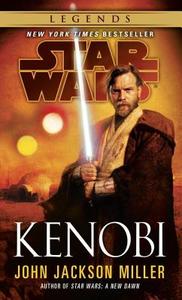 Kenobi: Star Wars di John Jackson Miller edito da Random House LCC US