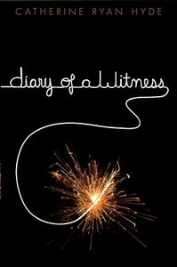 Diary of a Witness di Catherine Ryan Hyde edito da Alfred A. Knopf Books for Young Readers