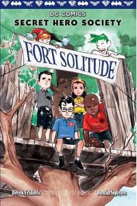 Fort Solitude di Derek Fridolfs edito da SCHOLASTIC