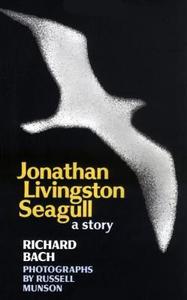Jonathan Livingston Seagull di Richard Bach edito da SCRIBNER BOOKS CO