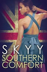Southern Comfort di Skyy edito da Kensington Publishing