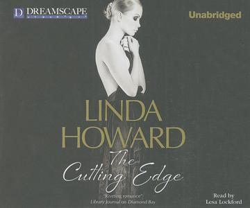 The Cutting Edge di Linda Howard edito da Dreamscape Media