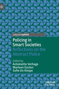 Policing In Smart Societies edito da Springer Nature Switzerland AG