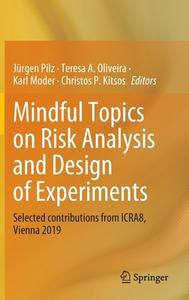 Mindful Topics on Risk Analysis and Design of Experiments edito da Springer International Publishing