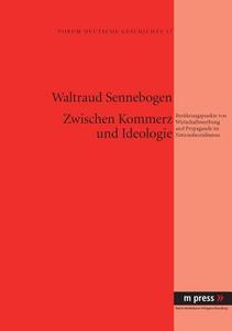 Sennebogen, W: Zwischen Kommerz und Ideologie di Waltraud Sennebogen edito da Lang, Peter GmbH
