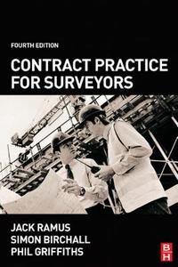 Contract Practice for Surveyors di Jack Ramus edito da Society for Neuroscience