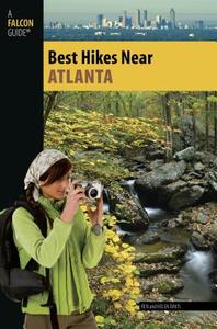 Best Hikes Near Atlanta di Render Der Davis, Helen Davis edito da Rowman & Littlefield