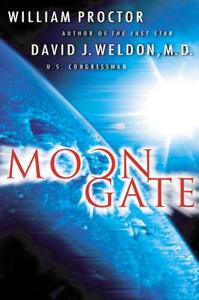 Moongate di William Proctor, David Weldon, David J. Weldon edito da Thomas Nelson Publishers