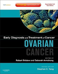 Ovarian Cancer di Robert Bristow, Deborah Armstrong edito da Elsevier LTD, Oxford