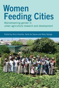 Women Feeding Cities edito da Practical Action Publishing