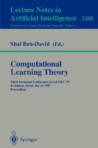 Computational Learning Theory di Shai Ben-David edito da Springer Berlin Heidelberg