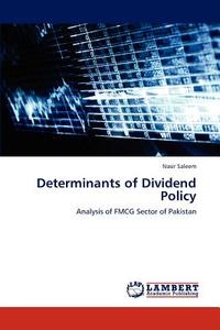 Determinants of Dividend Policy di Nasir Saleem edito da LAP Lambert Academic Publishing