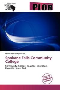 Spokane Falls Community College edito da Crypt Publishing