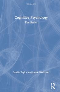 Cognitive Psychology di Sandie Taylor, Lance Workman edito da Taylor & Francis Ltd