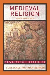 Medieval Religion edito da Taylor & Francis Ltd