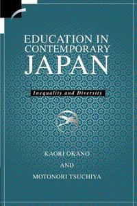 Education in Contemporary Japan di Kaori Okano, Robert Oprandy, Motonori Tsuchiya edito da Cambridge University Press