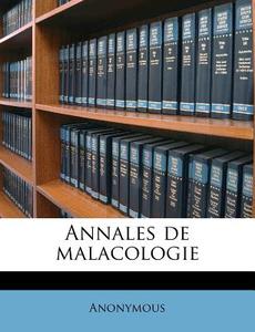 Annales De Malacologie di Anonymous edito da Nabu Press