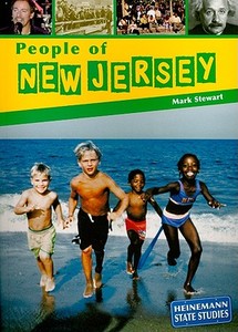 People of New Jersey di Mark Stewart edito da Heinemann Library