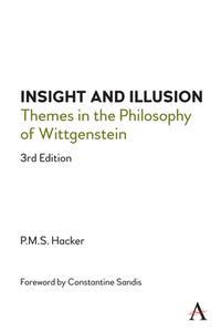 Insight And Illusion di Peter Hacker edito da Anthem Press