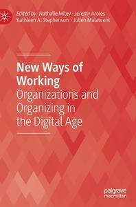 New Ways of Working edito da Springer International Publishing