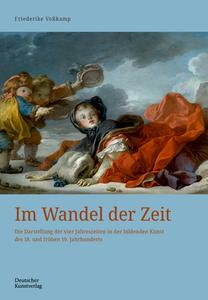 Im Wandel der Zeit di Friederike Voßkamp edito da Deutscher Kunstverlag