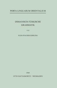 Osmanisch-Turkische Grammatik di Hans Joachim Kissling edito da Harrassowitz