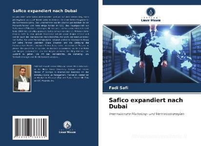 Safico expandiert nach Dubai di Fadi Safi edito da Verlag Unser Wissen