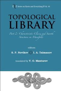 Topological Library, Part 2 edito da World Scientific Publishing Company