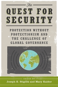 The Quest for Security di Joseph E. Stiglitz edito da Columbia University Press