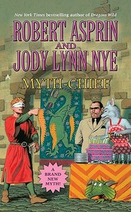 Myth-Chief di Robert Asprin, Jody Lynn Nye edito da Ace Books