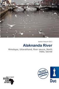 Alaknanda River edito da Duc