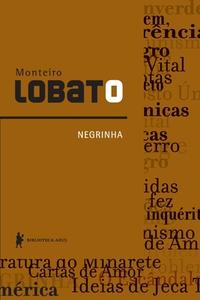 NEGRINHA di Monteiro Lobato edito da Buobooks