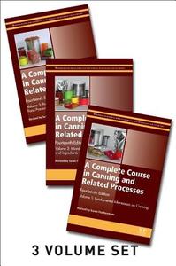 A Complete Course in Canning and Related Processes di Susan Featherstone edito da Woodhead Publishing