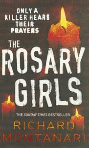 The Rosary Girls di Richard Montanari edito da Cornerstone