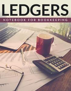 Ledger Notebook For Bookkeeping di Speedy Publishing Llc edito da Biz Hub