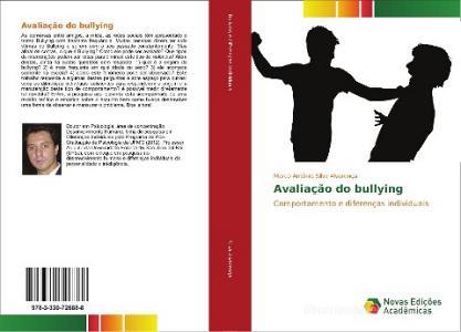 Avaliação do bullying di Marco Antônio Silva Alvarenga edito da Novas Edições Acadêmicas