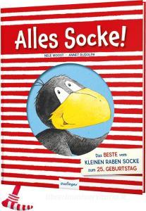 Der kleine Rabe Socke: Alles Socke! Das Beste vom kleinen Raben Socke zum 25. Geburtstag di Nele Moost edito da Esslinger Verlag