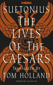 The Lives Of The Caesars di Suetonius edito da Penguin Books Ltd