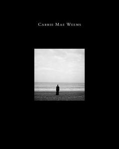 Carrie Mae Weems edito da Yale University Press