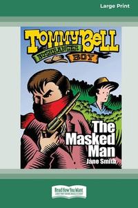 The Masked Man di Jane Smith edito da ReadHowYouWant